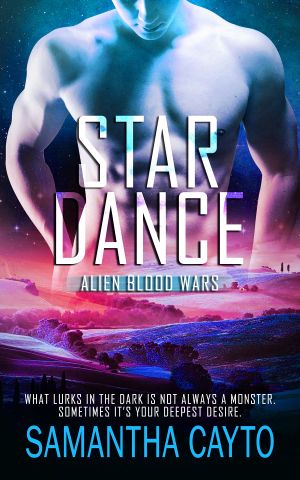 [Alien Blood Wars 04] • Star Dance